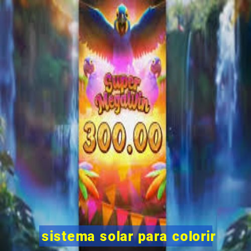 sistema solar para colorir